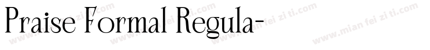 Praise Formal Regula字体转换